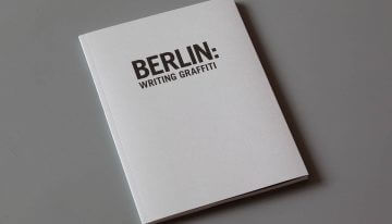 BERLIN: WRITING GRAFFITI Ausstellungskatalog herausgegeben@Hitzerot